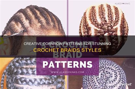 Cornrow pattern variety and silhouettes