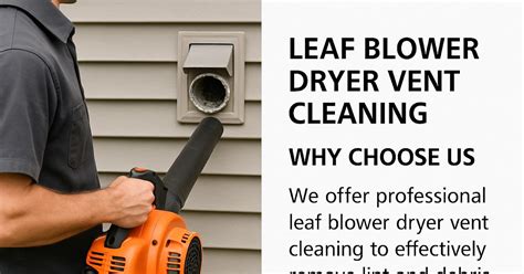 Leaf blower dryer vent step illustration
